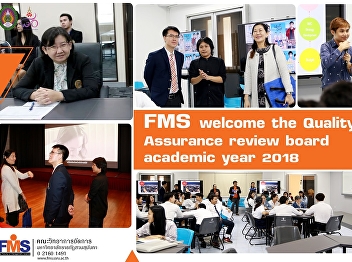 FMS welcome the Quality Assurance review
board academic year 2018