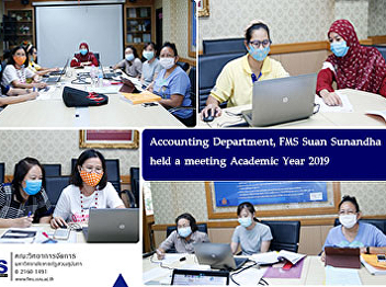 Accounting Department, FMS Suan Sunandha
held a meeting Academic Year 2019