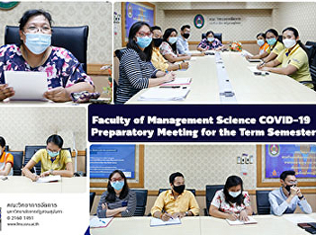 Faculty of Management Science COVID-19
Preparatory Meeting for the Term
Semester