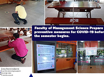 Faculty of Management Science Prepare
preventive measures for COVID-19 before
the semester begins.