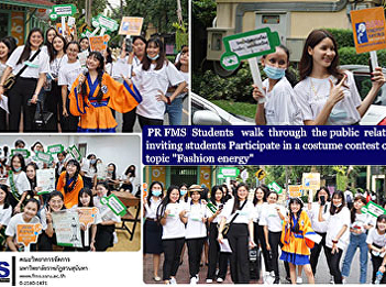 PR FMS  Students   walk  through  the
public  relations,   inviting students
Participate in a costume contest on the
topic 
