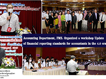 Accounting Department, FMS. Organized a
workshop Update of financial reporting
standards for accountants in the 4.0 era