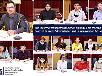 The Faculty of Management Science,
organizes the meeting of the heads of
Business Administration and
Communication Arts year 2020
