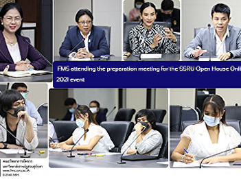 FMS attending the preparation meeting
for the SSRU Open House Online 2021
event