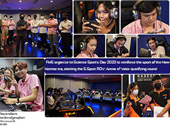 FMS organize M-Science Sport's Day 2020
to reinforce the sport of the New Normal
era, starting the E-Sport ROV: Arena of
Valor qualifying round