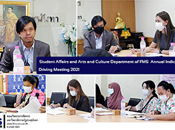 Student Affairs and Arts and Culture
Department of FMS  Annual Indicator
Driving Meeting 2021
