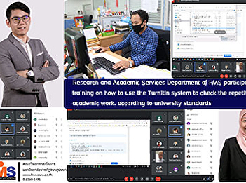 Research and Academic Services
Department of FMS participated in
training on how to use the Turnitin
system to check the repetition of
academic work. according to university
standards