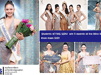 Students of FMS SSRU  win 3 awards at
the Miss Grand Khon Kaen 2021