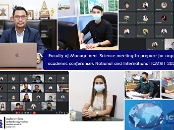 Faculty of Management Science meeting to
prepare for organizing academic
conferences National and International
ICMSIT 2021