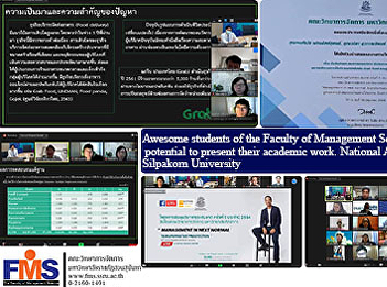Awesome students of the Faculty of
Management Science show their potential
to present their academic work. National
Academic Forum Silpakorn University