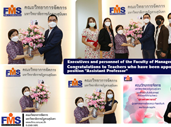 Executives and personnel of the Faculty
of Management Science Congratulations to
Teachers who have been appointed to the
position 