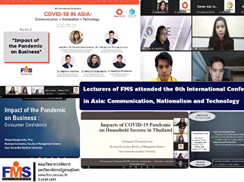 Lecturers of FMS attended the 6th
International Conference COVID-19 in
Asia: Communication, Nationalism and
Technology