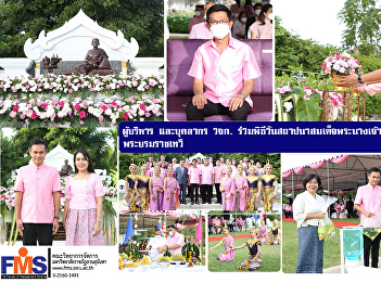 Executives and staff of FMS participated
in the foundation day ceremony of Her
Majesty Queen Sunandha Kumariratana
royal palace