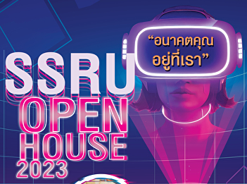 Publicize open house activities SSRU
Open House 2023