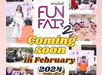 Publicize activities at Suan Nan Fun
Fair No. 2