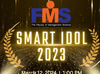Invite everyone to vote for the model
student of the Faculty of Management
Science in the FMS Smart Idol 2024
project.