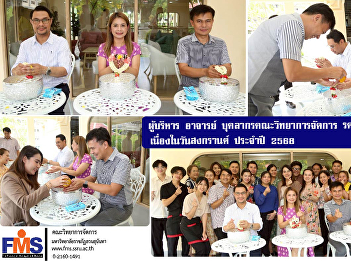 FMS Executives, Lecturers, and Staff
Participate in Songkran Blessing
Ceremony 2025