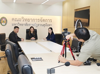 The Dean of the Faculty of Management
Sciences recorded an interview with
Chinese media to further promote
international programs and attract
Chinese students to Suan Sunandha
Rajabhat University.